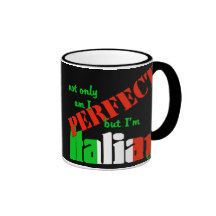 ¡No sólo estoy perfecciono pero soy italiano tambi Taza De Café