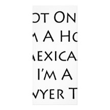 No sólo soy un mexicano caliente que soy abogado t tarjeta publicitaria personalizada
