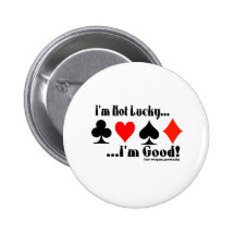 ¡No soy afortunado, yo soy bueno! Las Vegas Pin