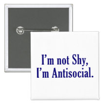 No soy tímido - soy antisocial pin