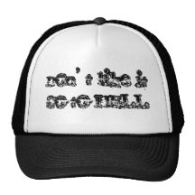 No tenga gusto de él van al INFIERNO Gorras De Camionero
