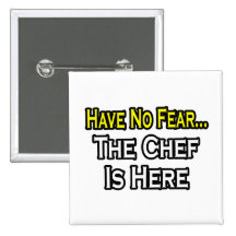 No tenga ningún miedo, el cocinero está aquí pins