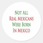 no todos los mexicanos reales nacieron en México Etiqueta Redonda