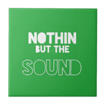 NOTHIN PERO EL SONIDO AZULEJO CERAMICA