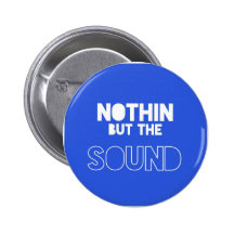 NOTHIN PERO EL SONIDO PIN