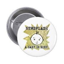 Noticia de última hora: Un bebé nace Pin