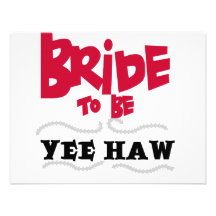Novia a ser camisetas y regalos de YeeHaw Comunicado Personal