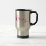 Novia a ser (escritura rosada) tazas