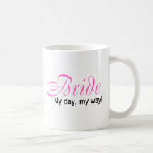 Novia mi día mi manera taza