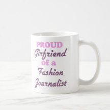 Novia orgullosa de un periodista de la moda taza de café