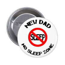 Nuevo papá ningún regalo del sueño pin