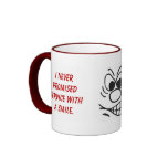 Nunca prometimos servicio con una sonrisa tazas