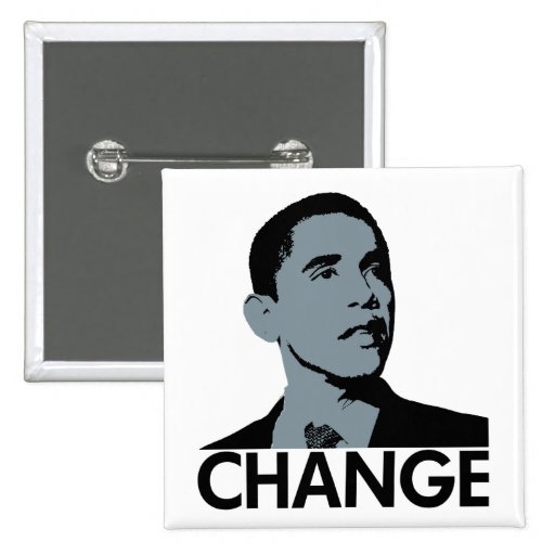 Obama: Cambie el botón cuadrado Pin