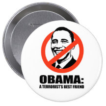 OBAMA - EL MEJOR AMIGO DE UN TERRORISTA PINS