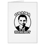 Obama es mi homeboy tarjeta