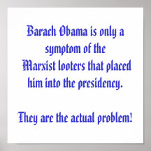 OBAMA es solamente el síntoma Poster