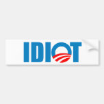 OBAMA ES UN IDIOTA ETIQUETA DE PARACHOQUE
