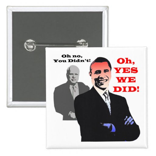 Obama HICIMOS SÍ Pins