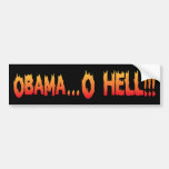 Obama… ¡Infierno de O!!! Pegatina para el parachoq Pegatina De Parachoque