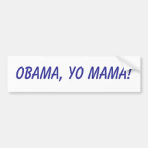 ¡Obama, mamá de Yo! Etiqueta De Parachoque
