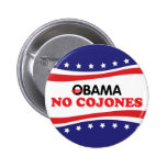 Obama ningún Cojones Pin