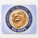 Obama "ninguna esperanza" Mousepad Alfombrillas De Raton