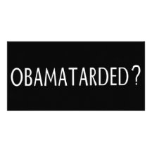 ¿Obamatarded? Tarjeta Fotografica Personalizada