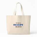 Occupy the Buffet  (the blue wave) Tote Bags
