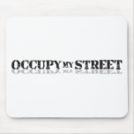 Ocupe mi calle no Wall Street Alfombrillas De Raton
