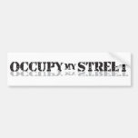 Ocupe mi calle no Wall Street Pegatina De Parachoque