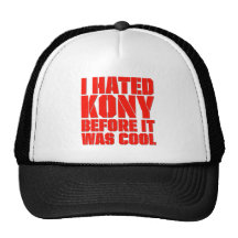 Odié Kony antes de que fuera fresco Gorras De Camionero