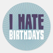Odio cumpleaños pegatina