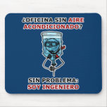 ¿oficina sin aire acondicionado? alfombrilla de ratón