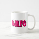 OMFG TAZA DE CAFÉ