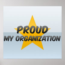 Orgulloso mi organización posters