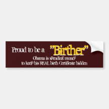 Orgulloso ser a, "Birther", "Birther", Obama es s… Pegatina De Parachoque