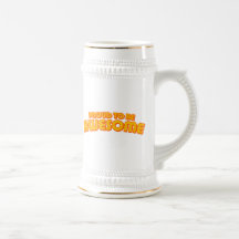Orgulloso ser impresionante taza