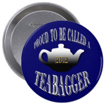 "ORGULLOSO SER LLAMADO A TEABAGGER " PIN