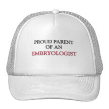 Padre orgulloso de un EMBRYOLOGIST Gorras De Camionero