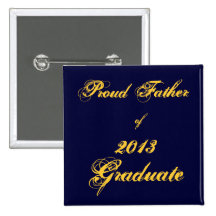 Padre orgulloso del cuadrado graduado del Pin 2013
