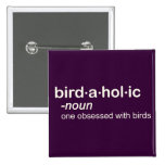 pájaro HOL ic Pin