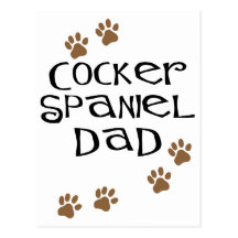 Papá de cocker spaniel para los papás del perro tarjetas postales
