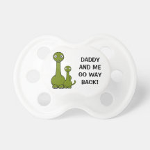 Papá y yo Brontosaurus Chupetes Para Bebes