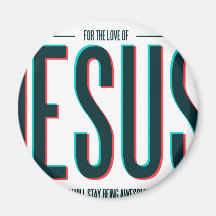 Para el amor de Jesús Imán De Nevera