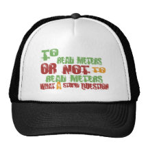 Para leer los metros gorros  