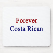 Para siempre costa Rican Tapete De Ratón