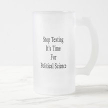 Parada Texting es hora para la ciencia política Tazas De Café