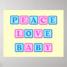 Paz, amor, bloques del bebé posters