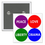 Paz, amor, libertad, botón de Obama Pins