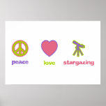 Paz, amor y el Stargazing Poster